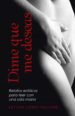 dime que me deseas (ebook)-9788491125006 dime que me deseas (ebook) 9788491125006