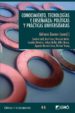 conocimiento, tecnologias y enseñanza: politicas y practicas universitarias (ebook)-9788499806013 conocimiento, tecnologias y enseñanza: politicas y practicas universitarias (ebook) 9788499806013