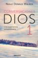 conversaciones con dios i-9788499897806 conversaciones con dios i 9788499897806