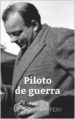 piloto de guerra (ebook)-9781547502516 piloto de guerra (ebook) 9781547502516