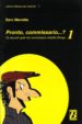 pronto, commissario 1-9788875733216 pronto, commissario 1 9788875733216