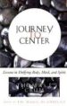journey to the centre: lessons in unifying body, mind and spirit-9780684839226 journey to the centre: lessons in unifying body, mind and spirit 9780684839226