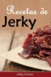 recetas de jerky (carne seca) (ebook)-9781507106426 recetas de jerky (carne seca) (ebook) 9781507106426