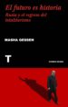 el futuro es historia (ebook)-9788416714926 el futuro es historia (ebook) 9788416714926