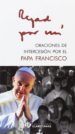 oraciones de intercesion por el papa francisco-9788479666026 oraciones de intercesion por el papa francisco 9788479666026