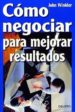 como negociar para mejorar resultados-9788423422036 como negociar para mejorar resultados 9788423422036