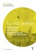 la vida politica. argentina (1808-1830) (ebook)-9788430609536 la vida politica. argentina (1808 1830) (ebook) 9788430609536