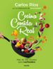 cocina comida real: mas de 100 recetas para realfooders-carlos rios-david guibert-9788449336836