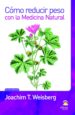 como reducir peso con la medicina natural (ebook)-9788498271836 como reducir peso con la medicina natural (ebook) 9788498271836