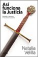 asi funciona la justicia-natalia velilla-9788417623746