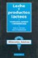 leche y productos lacteos: tecnologia, quimica y microbiologia-9788420007946 leche y productos lacteos: tecnologia, quimica y microbiologia 9788420007946
