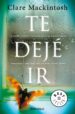 te deje ir-9788466344746 te deje ir 9788466344746