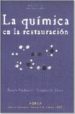 la quimica de la restauracion: los materiales del arte pictorico-9788489569546 la quimica de la restauracion: los materiales del arte pictorico 9788489569546
