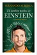 tu tambien puedes ser einstein-9788408147466 tu tambien puedes ser einstein 9788408147466