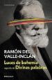 luces de bohemia / divinas palabras-ramon maria del valle inclan-9788466339766 luces de bohemia / divinas palabras-ramon maria del valle inclan-9788466339766