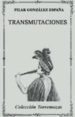 transmutaciones (premio carmen conde 2005)-9788478393466 transmutaciones (premio carmen conde 2005) 9788478393466