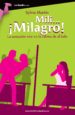 mili... ¡milagro! (ebook)-9788499675466 mili... ¡milagro! (ebook) 9788499675466