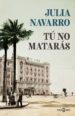 tú no matarás (ebook)-julia navarro-9788401021176 tú no matarás (ebook) julia navarro 9788401021176