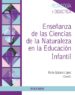 enseñanza de las ciencias de la naturaleza en educacion infantil (ebook)-9788436835076 enseñanza de las ciencias de la naturaleza en educacion infantil (ebook) 9788436835076