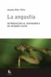 la angustia: introduccion al seminario x de lacan-9788478719976 la angustia: introduccion al seminario x de lacan 9788478719976