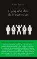 el pequeño libro de la motivacion-9788416253586 el pequeño libro de la motivacion 9788416253586