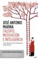 talento, motivacion e inteligencia-9788434414686 talento, motivacion e inteligencia 9788434414686