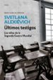 ultimos testigos: los niños de la segunda guerra mundial-9788466341486 ultimos testigos: los niños de la segunda guerra mundial 9788466341486