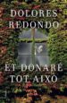 et donaré tot això (ebook)-dolores redondo-9788466422086 et donaré tot això (ebook) dolores redondo 9788466422086