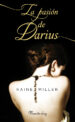 la pasion de darius-9788483655986 la pasion de darius 9788483655986