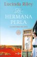 la hermana perla (las siete hermanas 4):-9788401018596 la hermana perla (las siete hermanas 4): 9788401018596