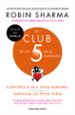 el club de les 5 de la matinada: controla els teus matins, impulsa la teva vida-9788417444396 el club de les 5 de la matinada: controla els teus matins, impulsa la teva vida 9788417444396