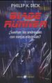 blade runner: ¿sueñan los androides con ovejas electricas?-9788435021296 blade runner: ¿sueñan los androides con ovejas electricas? 9788435021296
