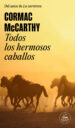 todos los hermosos caballos (trilogia de la frontera 1) (ebook)-9788439724896 todos los hermosos caballos (trilogia de la frontera 1) (ebook) 9788439724896