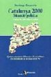 catalunya 2000. situacio politica quins escenaris dibuixen els re sultats electorals de la decada dels 90-9788473066396 catalunya 2000. situacio politica quins escenaris dibuixen els re sultats electorals de la decada dels 90 9788473066396