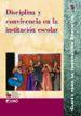 disciplina y convivencia en la institucion escolar-9788478272396 disciplina y convivencia en la institucion escolar 9788478272396