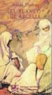 el blanco de argelia-9788487198496 el blanco de argelia 9788487198496