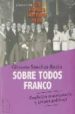 sobre todos franco-9788496495296 sobre todos franco 9788496495296