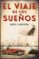 el viaje de los sueños-ariel lawhon-9788401018206 el viaje de los sueños ariel lawhon 9788401018206