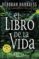 el libro de la vida (el descubrimiento de las brujas 3)-deborah harkness-9788466332316 el libro de la vida (el descubrimiento de las brujas 3) deborah harkness 9788466332316