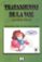 tratamiento de la voz: manual practico (incluye cd)-paloma acero villan-maria jesus gomis cañete-9788478694716 tratamiento de la voz: manual practico (incluye cd) paloma acero villan maria jesus gomis cañete 9788478694716
