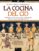 la cocina del cid-miguel angel almodovar-9788497634816 la cocina del cid miguel angel almodovar 9788497634816