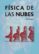 fisica de las nubes-9788429141436 fisica de las nubes 9788429141436