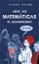 ¡que las matemáticas te acompañen!-clara grima ruiz-9788434427846 ¡que las matemáticas te acompañen! clara grima ruiz 9788434427846