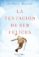 la tentacion de ser felices-lorenzo marone-9788491390046 la tentacion de ser felices lorenzo marone 9788491390046