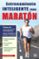 entrenamiento inteligente para maratón-jeff horowitz-9788479029456 entrenamiento inteligente para maratón jeff horowitz 9788479029456