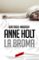 la broma (hanne wilhelmsen 5)-anne holt-berit reiss-andersen-9788416195176 la broma (hanne wilhelmsen 5) anne holt berit reiss andersen 9788416195176
