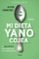 mi dieta ya no cojea: la guia practica para comer sano sin complicaciones-aitor sanchez garcia-9788449334276 mi dieta ya no cojea: la guia practica para comer sano sin complicaciones aitor sanchez garcia 9788449334276