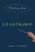 thinking about leadership (ebook)-nannerl o. keohane-9781400836086 thinking about leadership (ebook) nannerl o. keohane 9781400836086