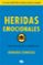 heridas emocionales-bernardo stamateas-9788490705896 heridas emocionales bernardo stamateas 9788490705896