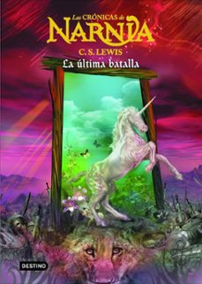 Portada de NARNIA 7 :LA ULTIMA BATALLA